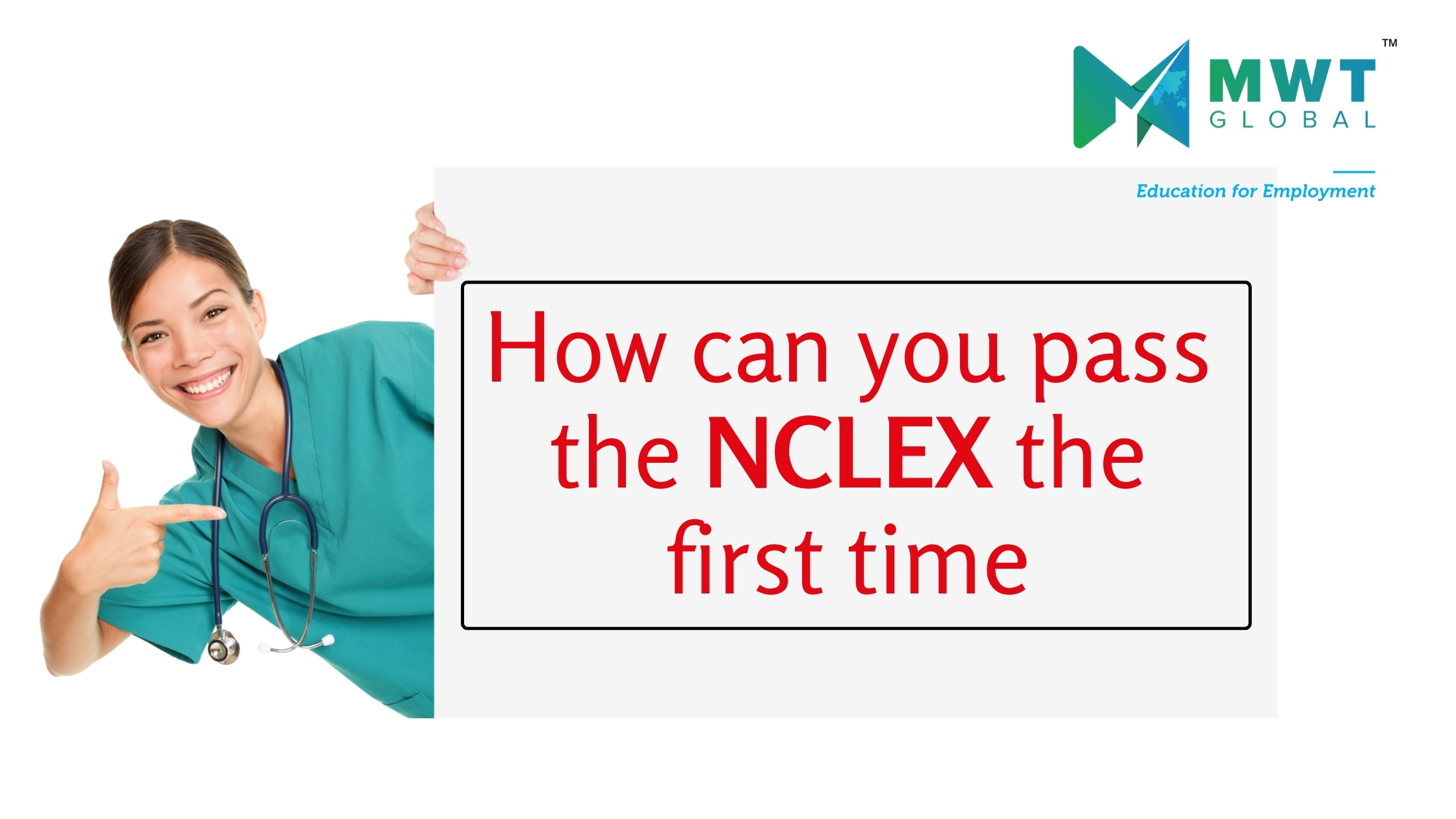 How to Pass the NCLEX the First Time | Here Are Top Tips for Nurses